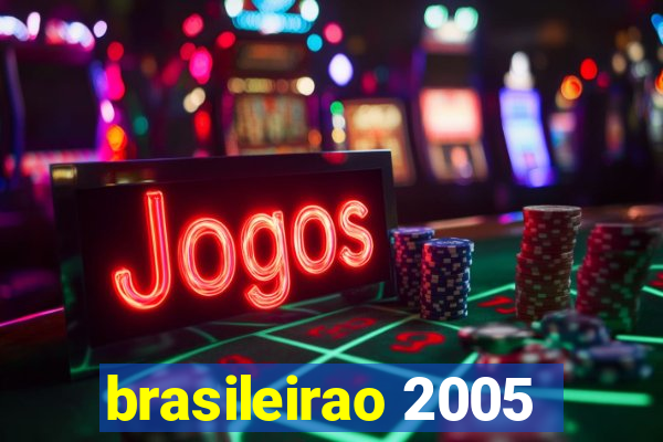 brasileirao 2005